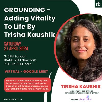 Delivered the webinar - ‘Grounding - Adding Vitality to Life’ in an event organised by Dharte - an eco-consciousness and wellness platform, on the occasion of World Healing Day. The event was held on the 27th of April, 2024.