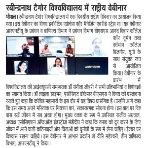 Media coverage of the talk delivered on Innovative Methods to Heal Stress, on 11th December, 2020, to more than 160 participants, in a one day national webinar organised by Faculty of Management & Commerce, Rabindranath Tagore University, Bhopal, in collaboration with The Bhopal School of Social Sciences, Anand Vihar College for Women, Bhopal and Vardhman College, Bijnor, U.P.